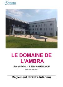 Règlement d'ordre intérieur (Domaine de l'Ambra)