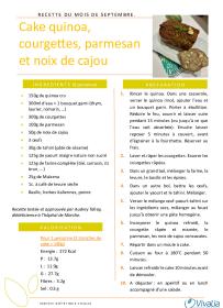 Recette du mois - Cake quinoa, courgettes, parmesan et noix de cajou